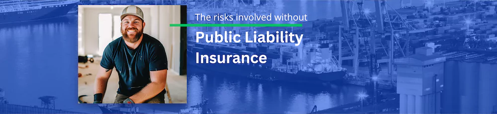 The Risks of Not Having Public Liability Insurance