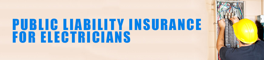 Public Liability Insurance for Electricians