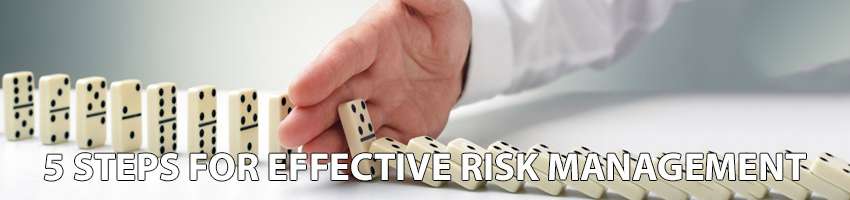 5 Simple Steps for Effective Risk Management