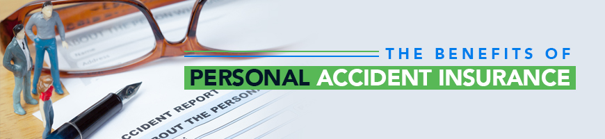 The Benefits of Personal Accident Insurance