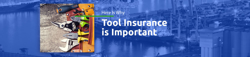 Why Tool Insurance is Important