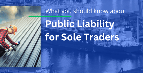 Public Liability Insurance for Sole Traders: What You Should Know
